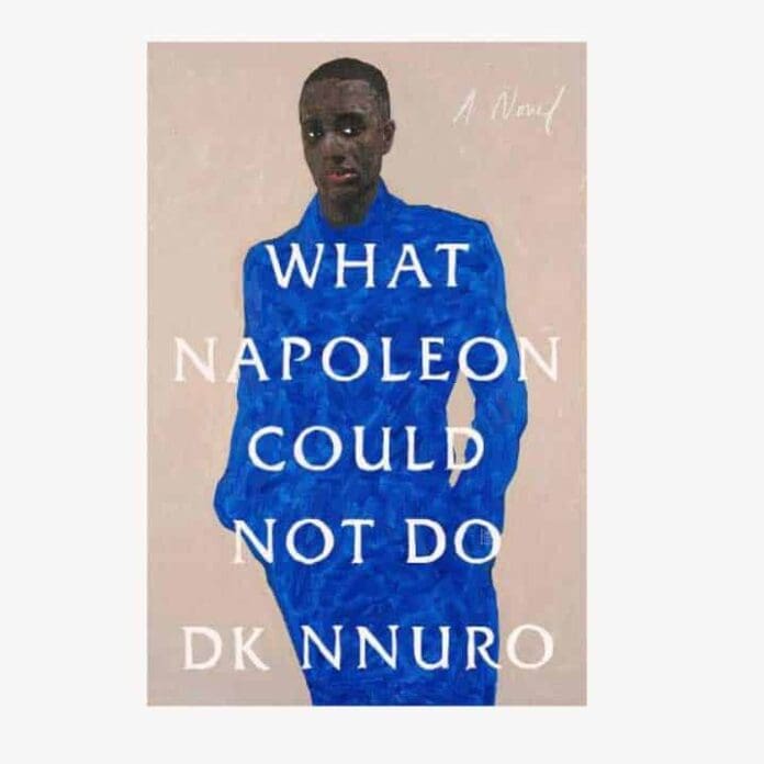 what napoleon could not do by dk nnuro