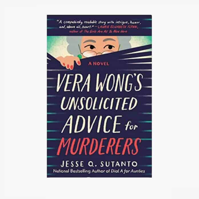 vera wong's unsolicited advice for murderers