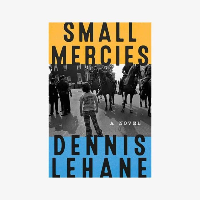 small mercies dennis lehane