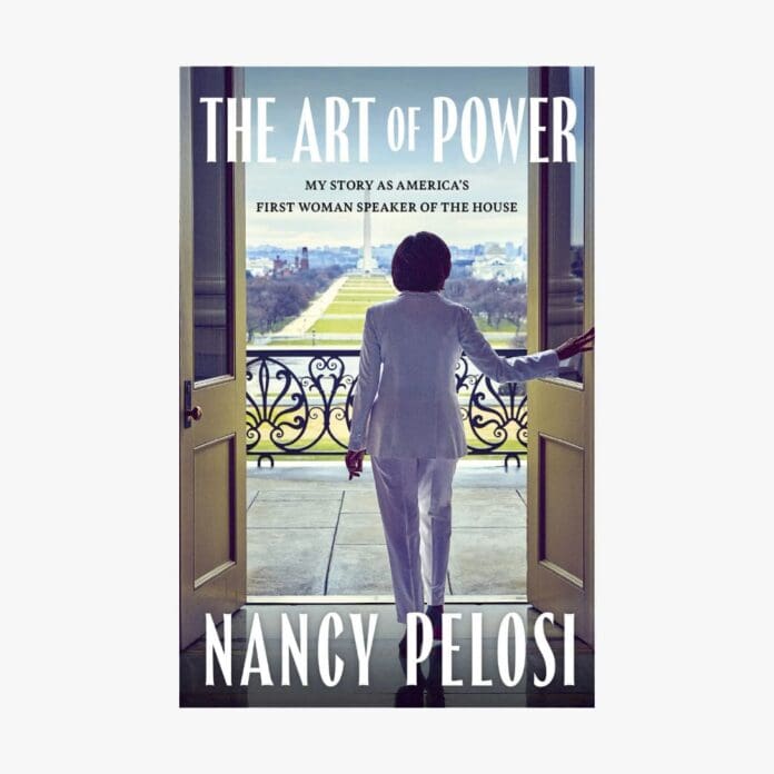 The Art of Power by Nancy Pelosi